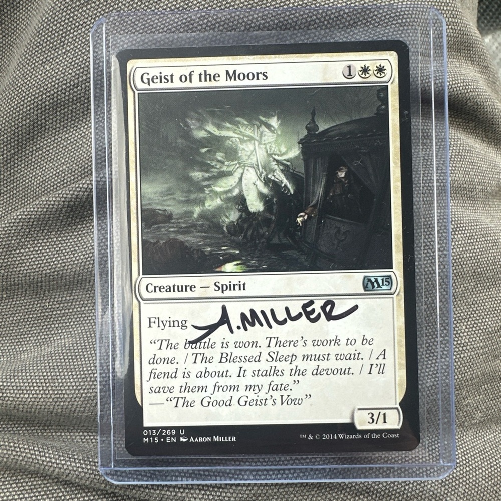 Magic The Gathering:Geist of the Moors autographed with autographed poem on back